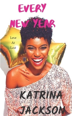 Every New Year by Jackson, Katrina