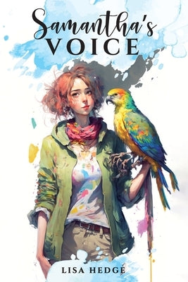 Samantha's Voice by Hedge, Lisa