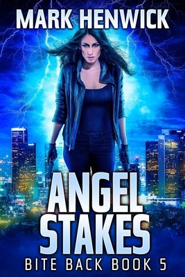 Angel Stakes: An Amber Farrell Novel by Sweet, Lauren
