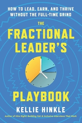 The Fractional Leader's Playbook by Hinkle, Kellie