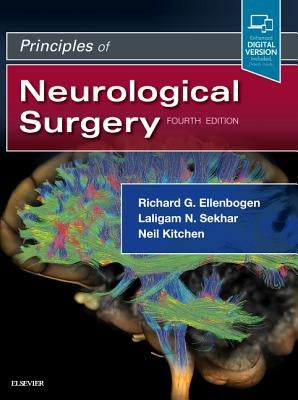 Principles of Neurological Surgery by Ellenbogen, Richard
