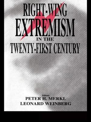 Right-wing Extremism in the Twenty-first Century by Merkl, Peter