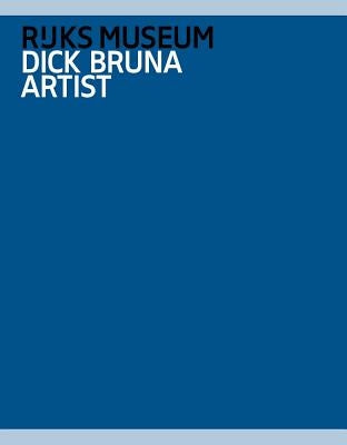 Dick Bruna: Artist by Bruna, Dick