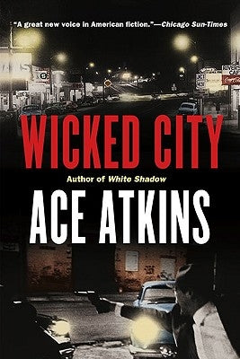 Wicked City: A Thriller by Atkins, Ace