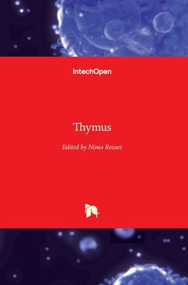 Thymus by Rezaei, Nima