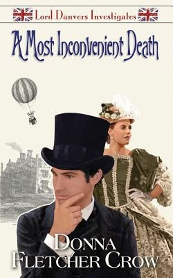 A Most Inconvenient Death by Crow, Donna Fletcher