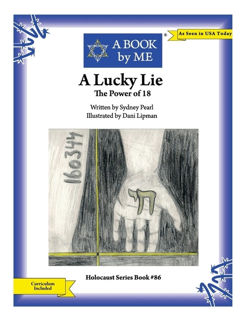 A Lucky Lie: The Power of 18 by Pearl, Sydney