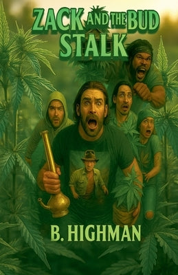 Zack and The Bud Stalk by Highman, B.
