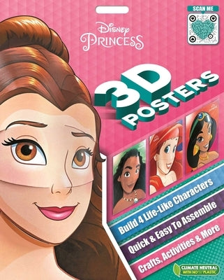 Disney Princess 3D Posters: Quick & Easy to Assemble Life-Like Characters, Plus Crafts, Activities, and More by Igloobooks