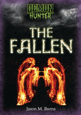 The Fallen by Burns, Jason M.