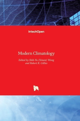 Modern Climatology by Wang, Shih-Yu (Simon)