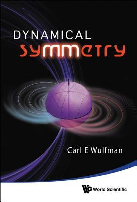 Dynamical Symmetry by Wulfman Carl E