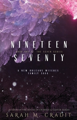 1970: The Seven Book 1 by Cradit, Sarah M.
