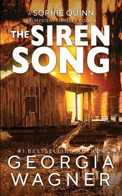 The Siren Song by Wagner, Georgia