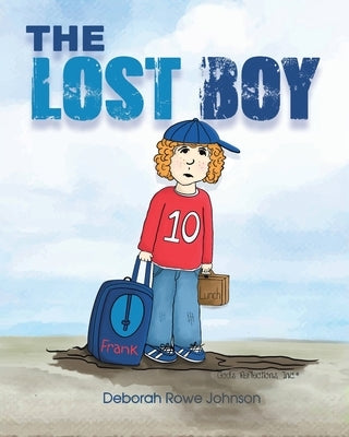 The Lost Boy by Johnson, Deborah Rowe