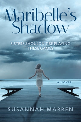 Maribelle's Shadow by Marren, Susannah