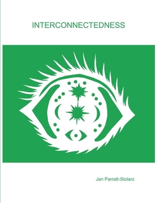 Interconnectedness by Stolarz, Marvin
