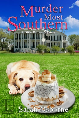 Murder Most Southern by Osborne, Sarah