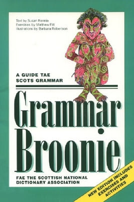 Grammar Broonie by Rennie, Susan