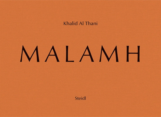 Khalid Al Thani: Malamh by Al Thani, Khalid