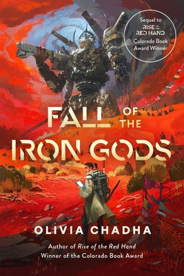 Fall of the Iron Gods by Chadha, Olivia