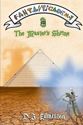 The Master's Shrine by Edmiston, D. J.