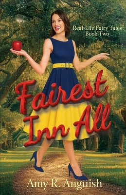 Fairest Inn All by Anguish, Amy R.