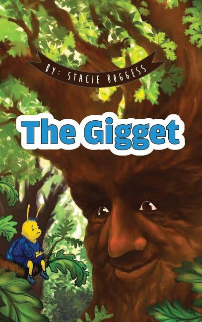 The Gigget by Boggess, Stacie