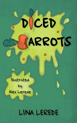 Diced Carrots: Peer Pressure. Willing to Pay the Price? by Lerede, Lina