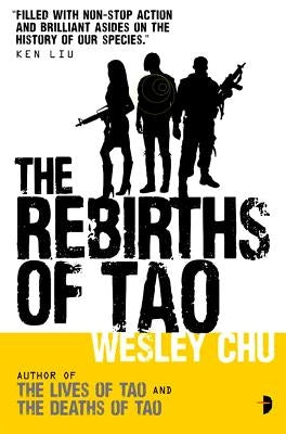 The Rebirths of Tao by Chu, Wesley