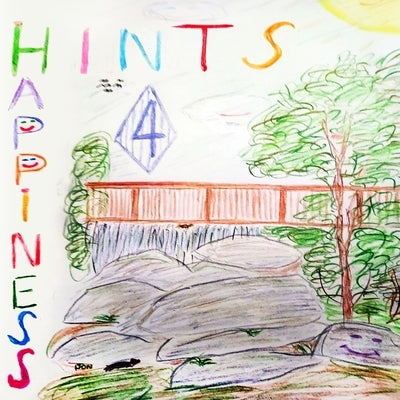 Hints 4 Happiness: Living With Joy, Peace, and Happiness by Curtis, Mojaf
