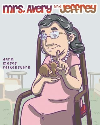 Mrs. Avery and Jeffrey by Falkenstern, Jann Moses