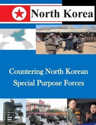 Countering North Korean Special Purpose Forces by Air Command and Staff College