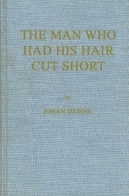 Man Who Had His Hair Cut by Thiery
