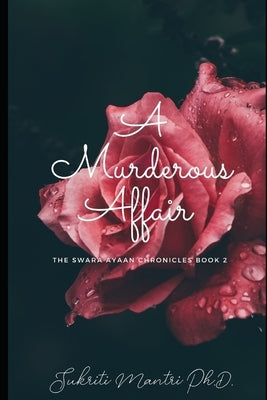 A Murderous Affair by Mantri, Sukriti