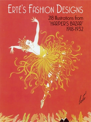 Erté's Fashion Designs by Erté