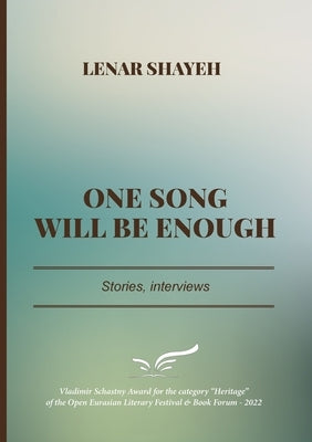 One Song Will Be Enough by Shayeh, Lenar