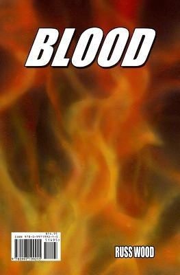 Lifeblood/Blood Life by Wood, Russ