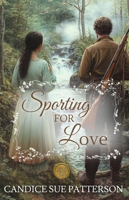 Sporting For Love by Patterson, Candice Sue