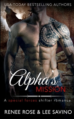 Alpha's Mission by Rose, Renee