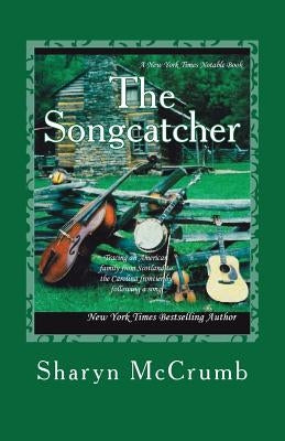 The Songcatcher: A Ballad Novel by McCrumb, Sharyn