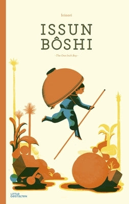 Issun Boshi: The One-Inch Boy by Icinori