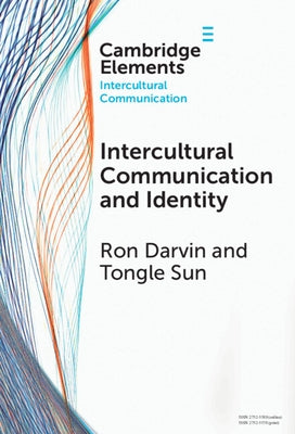 Intercultural Communication and Identity by Darvin, Ron