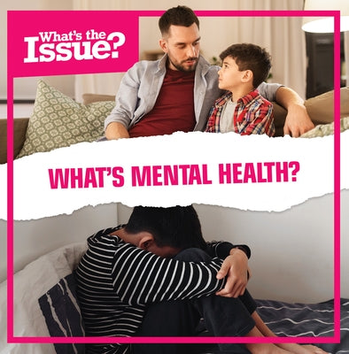What's Mental Health? by Lombardo, Jennifer