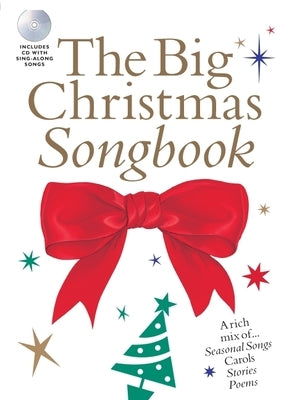 The Big Christmas Songbook [With CD (Audio)] by Hal Leonard Corp