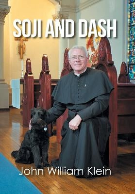 Soji and Dash by Klein, John William