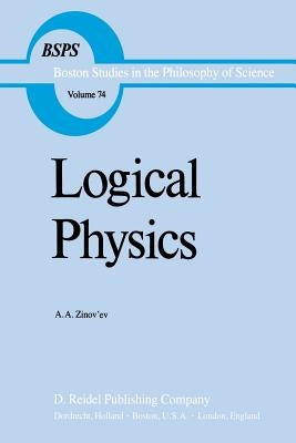 Logical Physics by Cohen, Robert S.