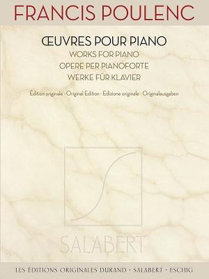 Francis Poulenc - Works for Piano by Poulenc, Francis