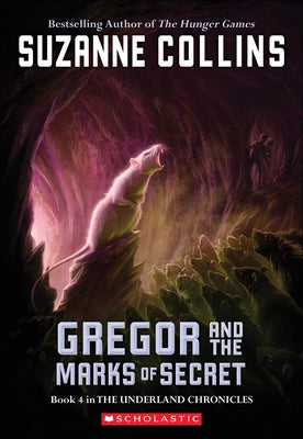 Gregor and the Marks of Secret by Collins, Suzanne
