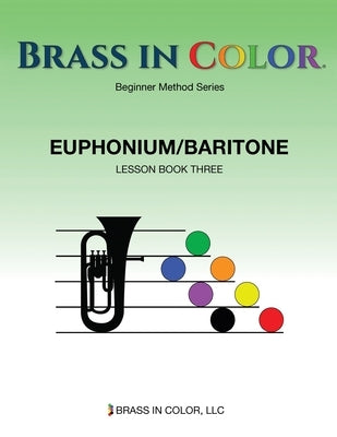 Brass in Color: Euphonium/Baritone Book 3 by Burdette, Sean